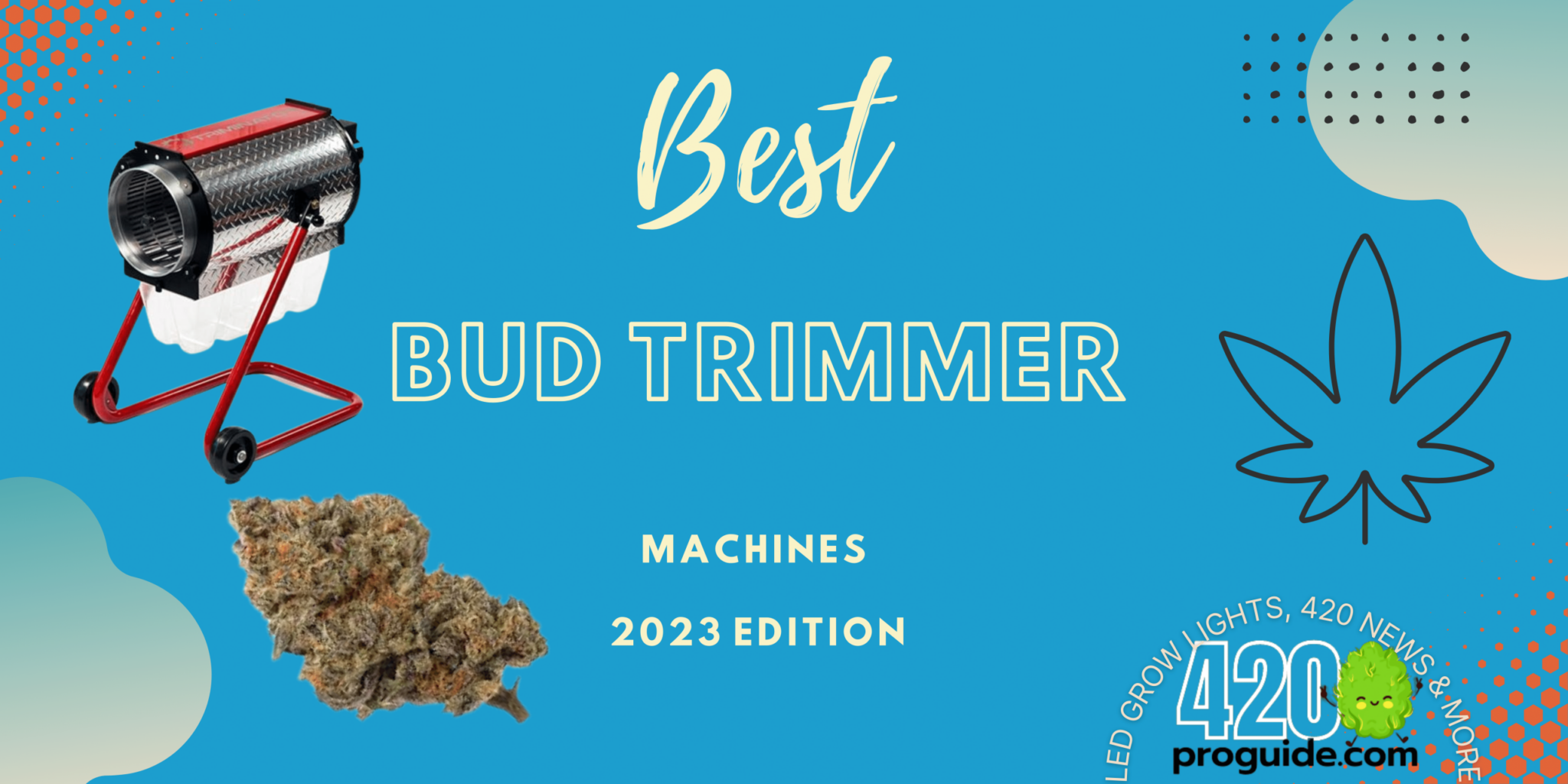 The 10 Best Bud Trimmers For Perfectly Manicured Marijuana